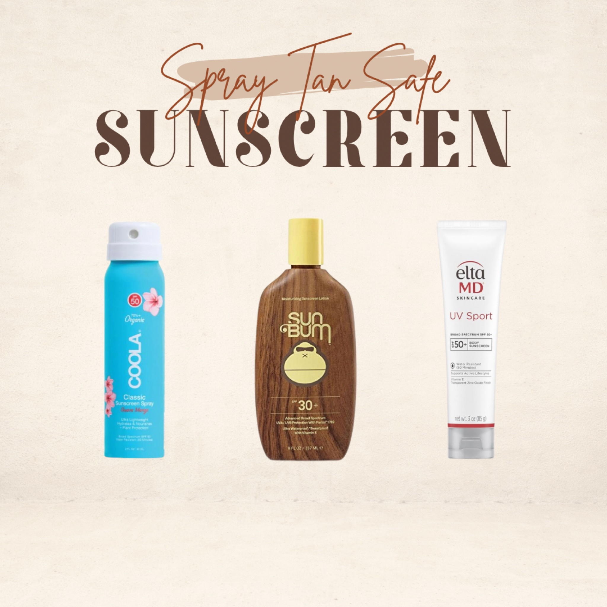 Spray tan safe sunscreen 