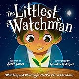 The Littlest Watchman: Watching and Waiting for the Very First Christmas | Amazon (US)