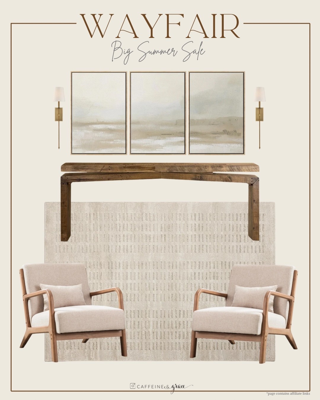 Wayfair’s Big Summer Sale is here, and these modern organic living room finds are too good to miss! 🤍
If you're looking to refresh your space, start with timeless pieces that bring warmth, texture, and effortless style. I'm loving this beautiful neutral artwork, a rich wood console table, elegant wall sconces, cozy wood accent chairs, and the perfect neutral rug to ground the room.
These pieces create that high-end modern organic look with layered textures, natural materials, and a warm, inviting feel—all while taking advantage of Wayfair's biggest summer savings.
Shop now and give your living room the designer-inspired refresh it deserves!

#LTKHome