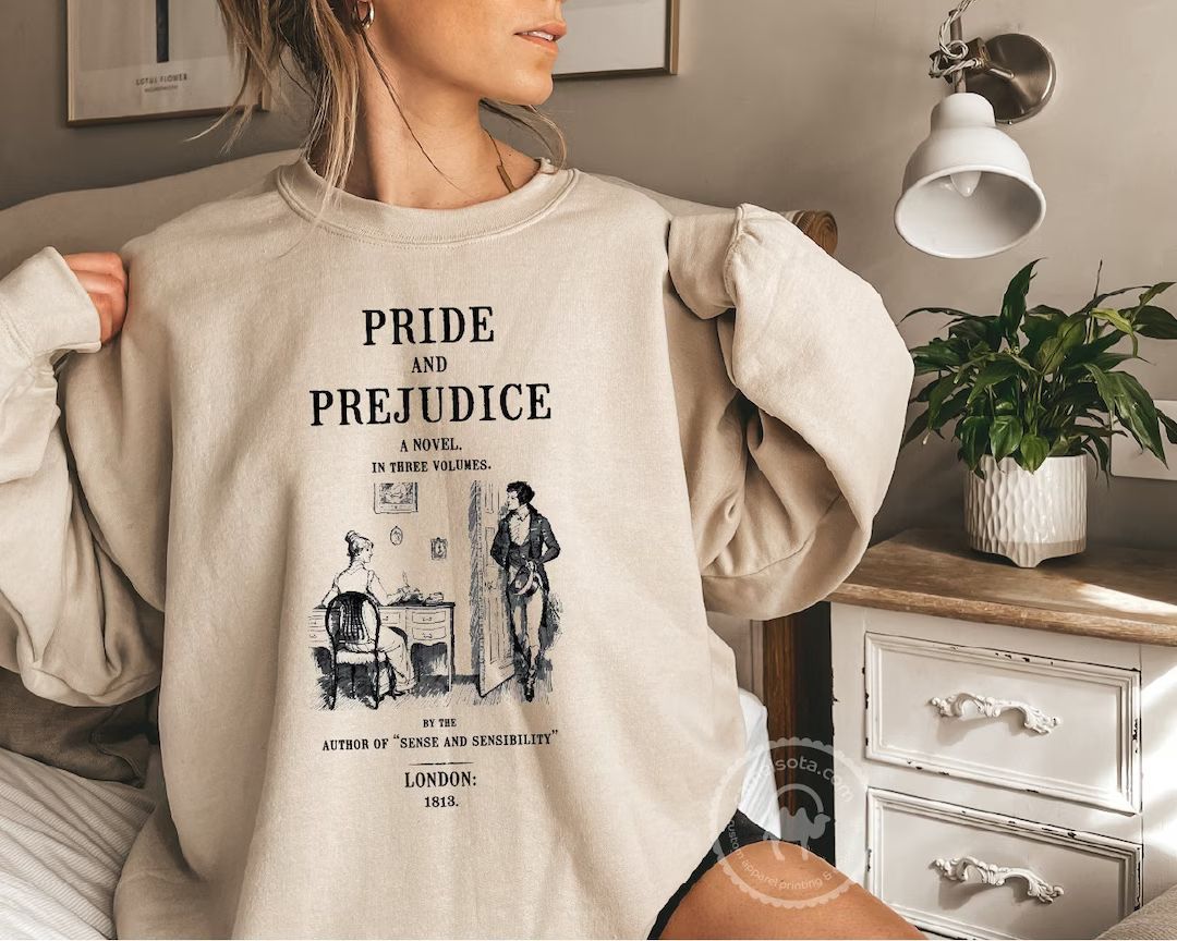 Pride and Prejudice Sweatshirt, Jane Austen Sweatshirt, Jane Austen Gift, Literary Gift Bookish G... | Etsy (US)