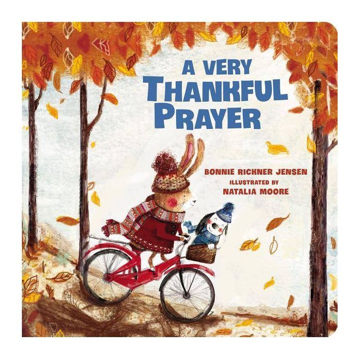 Very Thankful Prayer (Hardcover) (Bonnie Rickner Jensen) | Target