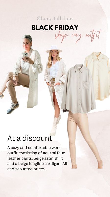 Shop my entire outfit at discounted prices. 

Neutral, tall faux leather pants and a beige satin blouse and longline cardigan with balloon sleeves. 



#LTKCyberweek #LTKeurope #LTKSeasonal