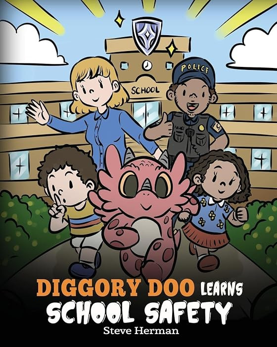 Diggory Doo Learns School Safety: A Dragon's Story about Lockdown and Evacuation Drills, Teaching... | Amazon (US)