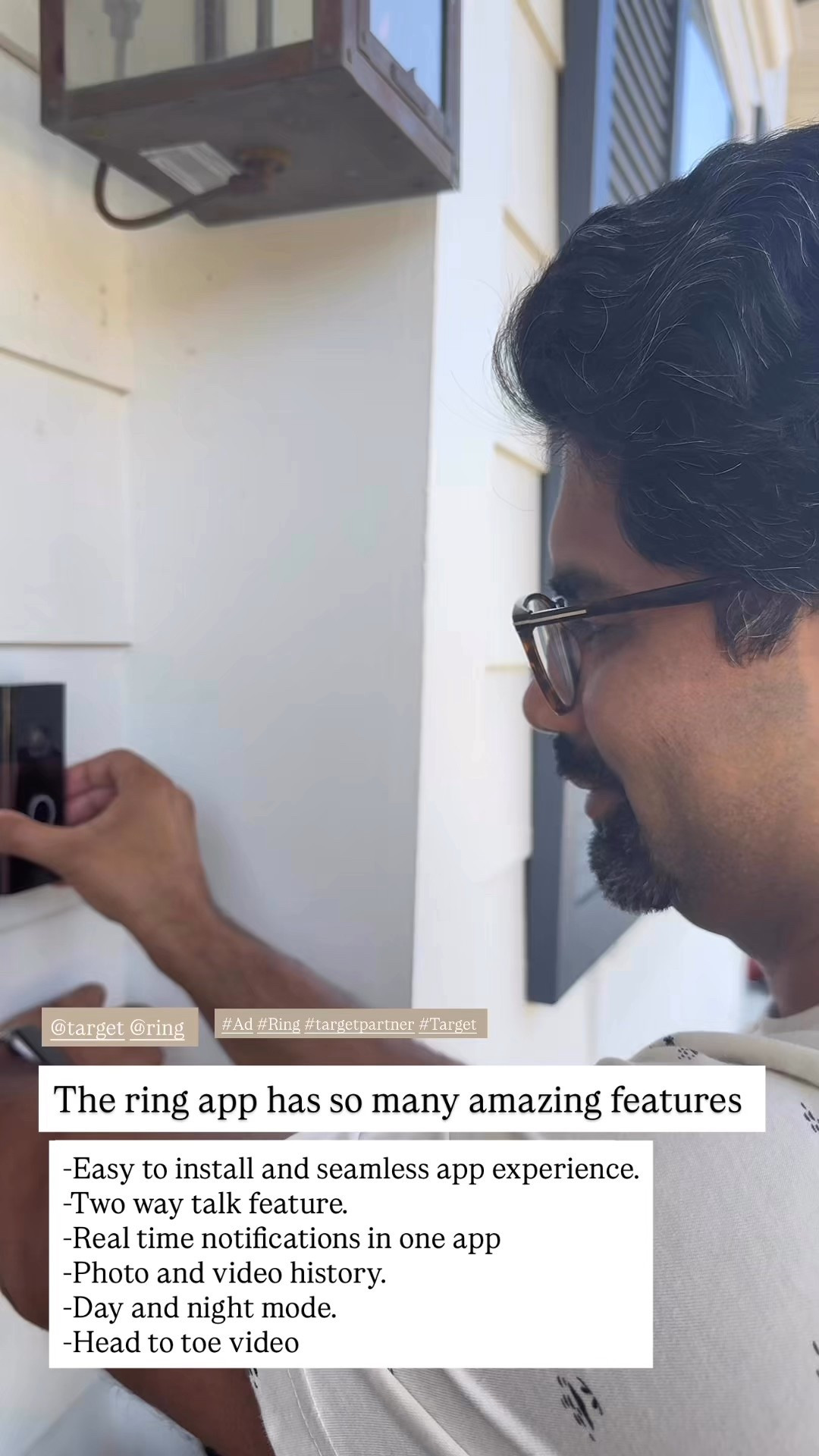 #Ad Some key features of the ring app are as follows:
1.Simple installation
2. Full head-to-toe expander view
3. Motion detection with real-time alerts in one app
4. Two-way talk for added peace of mind especially when you’re not home and need chat with someone at your door.
5. Has a day and Night mode
6. Can be placed indoors or outdoors.

@Target @Ring #Target #TargetPartner #Ring