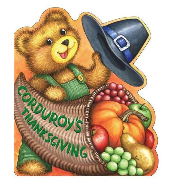 Corduroys Thanksgiving (Board Book) | Walmart (US)