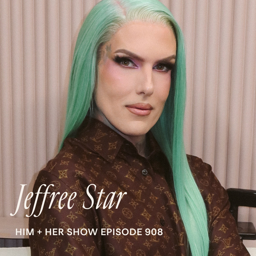 TSC HIM & HER PODCAST: Jeffree Star: Unfiltered, Uncensored, Speaking His Truth, & Redefining Success on His Own Terms 

 