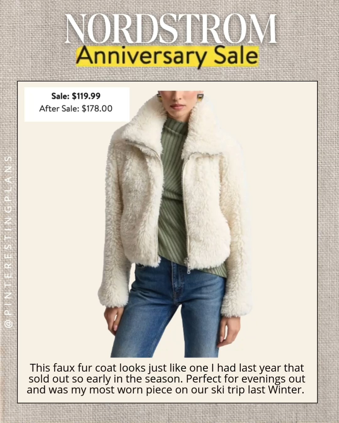 This faux fur coat looks just like one I had last year that sold out so early in the season. Perfect for evenings out and was my most worn piece on our ski trip last Winter.

Nsale
Nordstrom Anniversary Sale

#LTKootd #LTKSeasonal #LTKSaleAlert