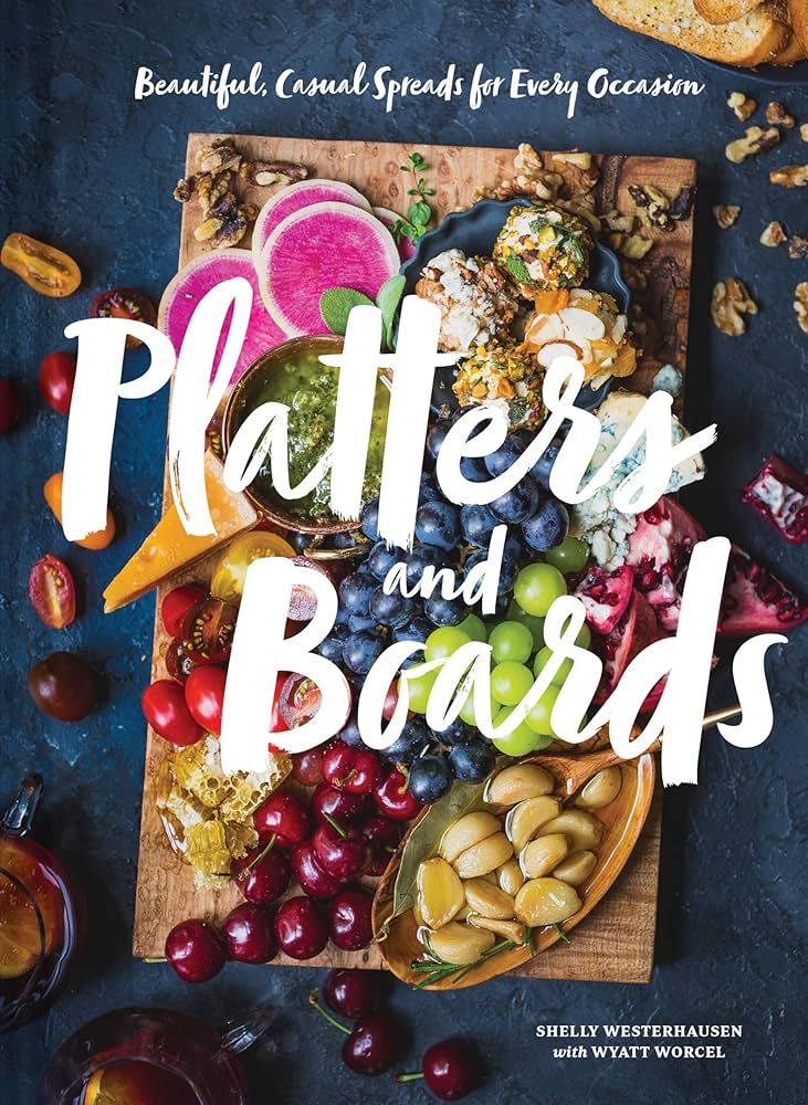 Platters and Boards: Beautiful, Casual Spreads for Every Occasion | Amazon (US)