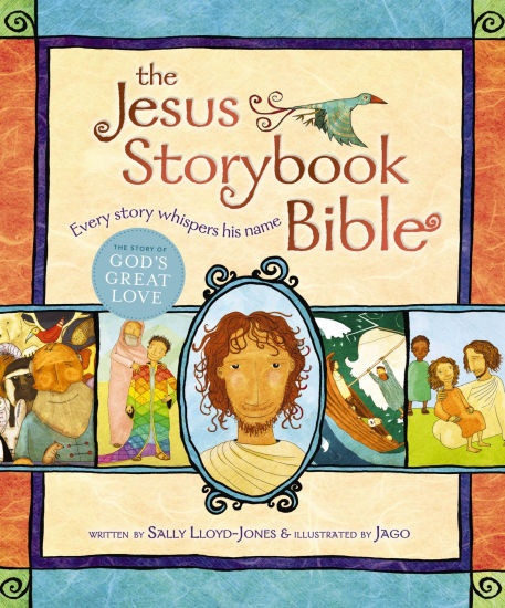 The Jesus Storybook Bible: Every Story Whispers His Name | Barnes & Noble