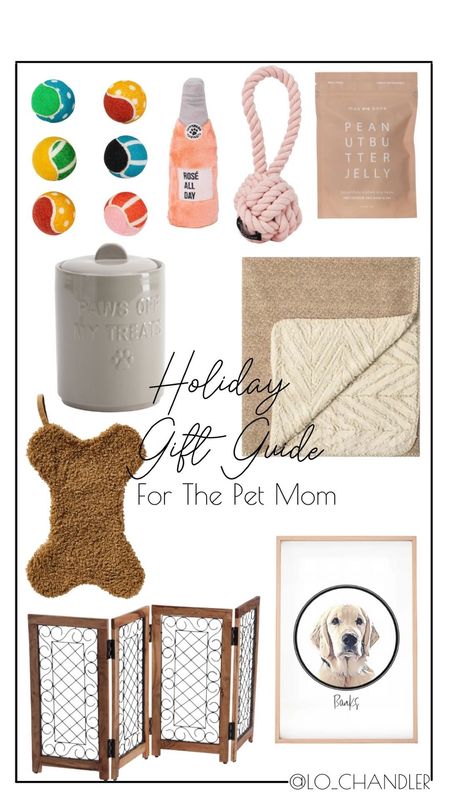 Holiday gift guides 
Gift guide 
Pet mom 
Pet parents 
Gifts for pets 

#LTKGiftGuide #LTKHoliday #LTKhome