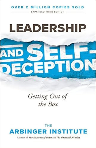 Leadership and Self-Deception: Getting Out of the Box | Amazon (US)
