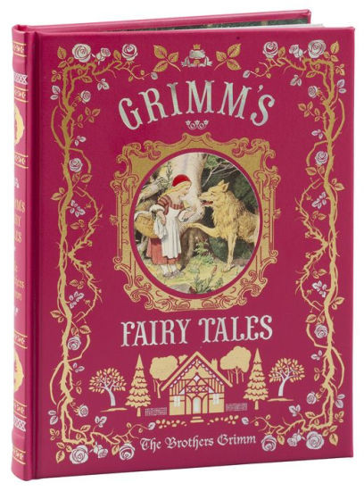 Grimm's Fairy Tales (Barnes & Noble Collectible Editions) | Barnes & Noble