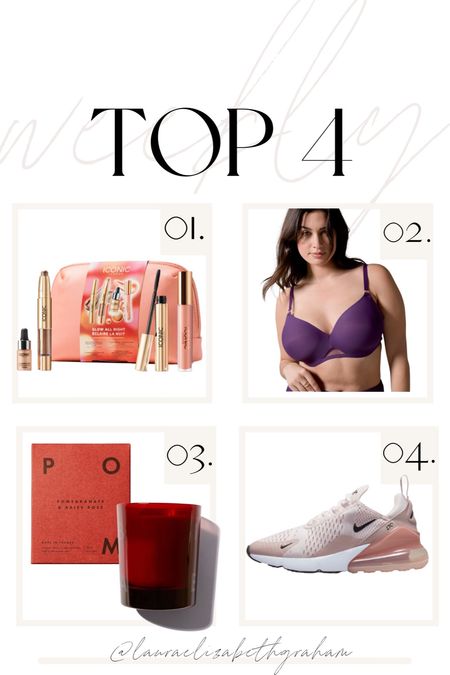 This weeks top 4:
1. ICONIC London Glow All Night Gift Set — shop on us.iconiclondon.com 
2. Soma Bodify Bra
3. Beauty Pie Candle 
4. Nike Air Max Shoes

#LTKGiftGuide #LTKfit #LTKbeauty