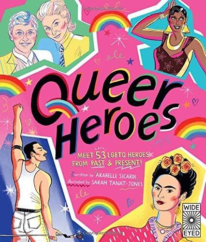 Queer Heroes: Meet 53 LGBTQ Heroes From Past and Present! | Amazon (US)