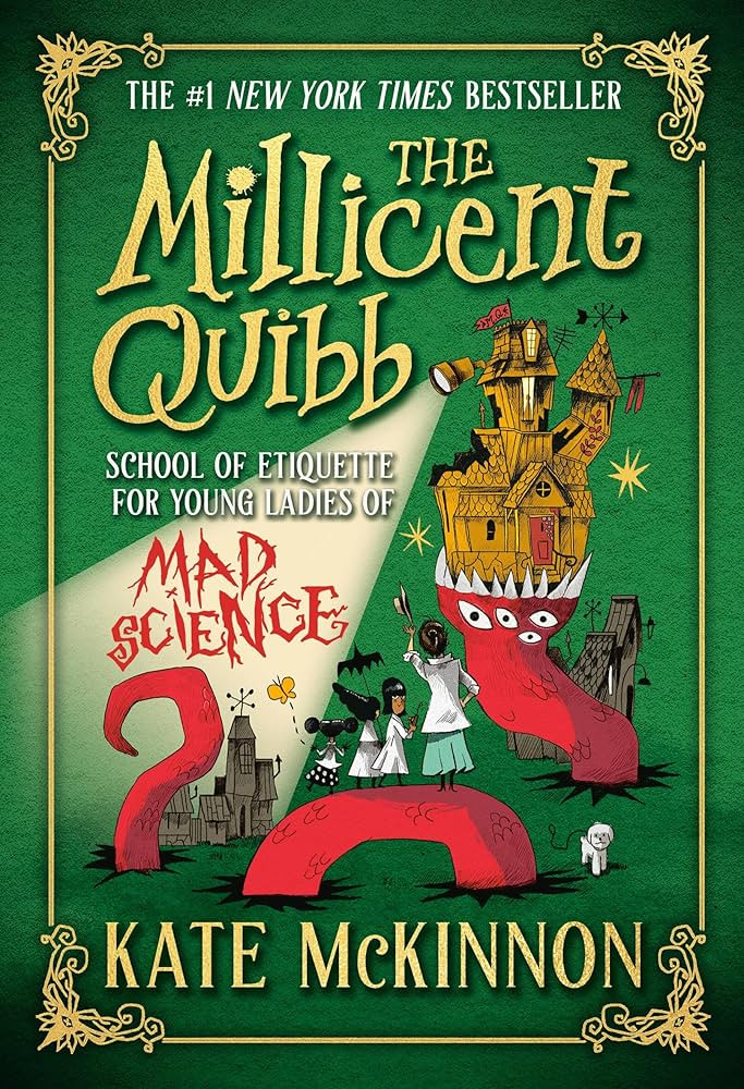The Millicent Quibb School of Etiquette for Young Ladies of Mad Science (The Millicent Quibb Scho... | Amazon (US)