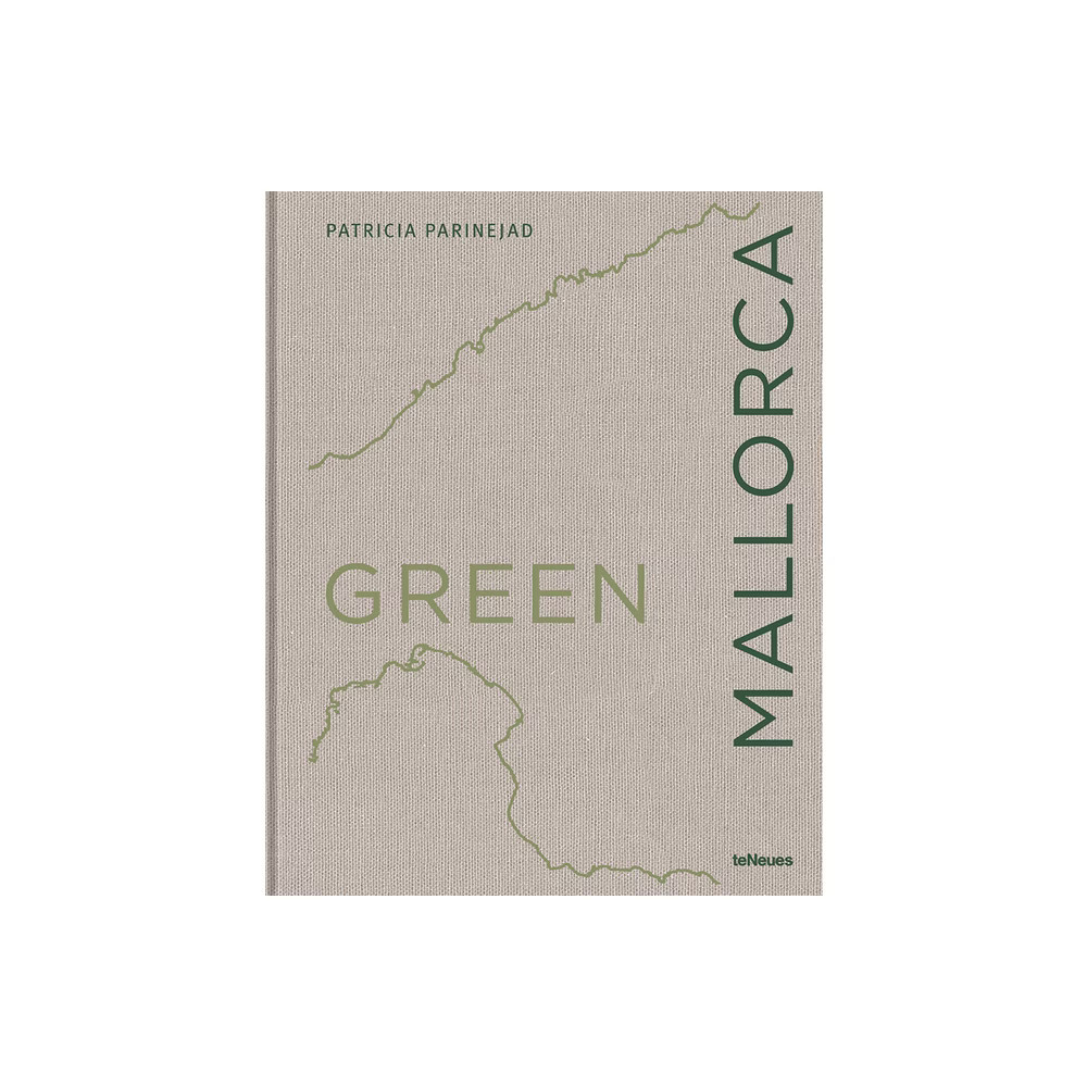 Green Mallorca - by Patricia Parinejad (Hardcover) | Target