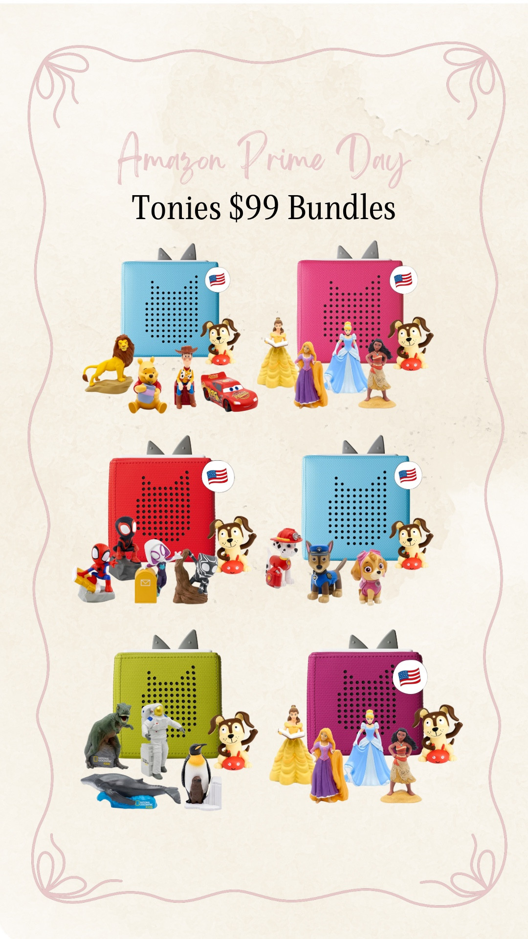Amazon Prime Day - Tonies $99 Bundles! 

Toniebox Audio Player Starter Set with 
1)Chase, Skye, Marshall, and Playtime Puppy.
2)Cinderella, Belle, Moana, Tangled.
3)Spidey, Ghost-Spider, Spin, Black Panther, and Playtime Puppy.
4)Woody, Lightning McQueen, Simba, Winnie-The-Pooh, and Playtime Puppy
5) National Geographic Astronaut, Dinosaur, Whale, Penguin, and Playtime Puppy 



#LTKKids #LTKFindsUnder100 #LTKSaleAlert
