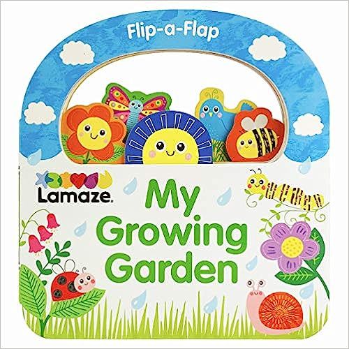 My Growing Garden Flip-a-Flap (Lamaze Activity Books)    Board book – Lift the flap, October 28... | Amazon (US)