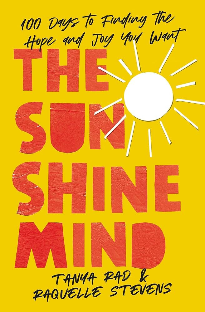 The Sunshine Mind: 100 Days to Finding the Hope and Joy You Want | Amazon (US)