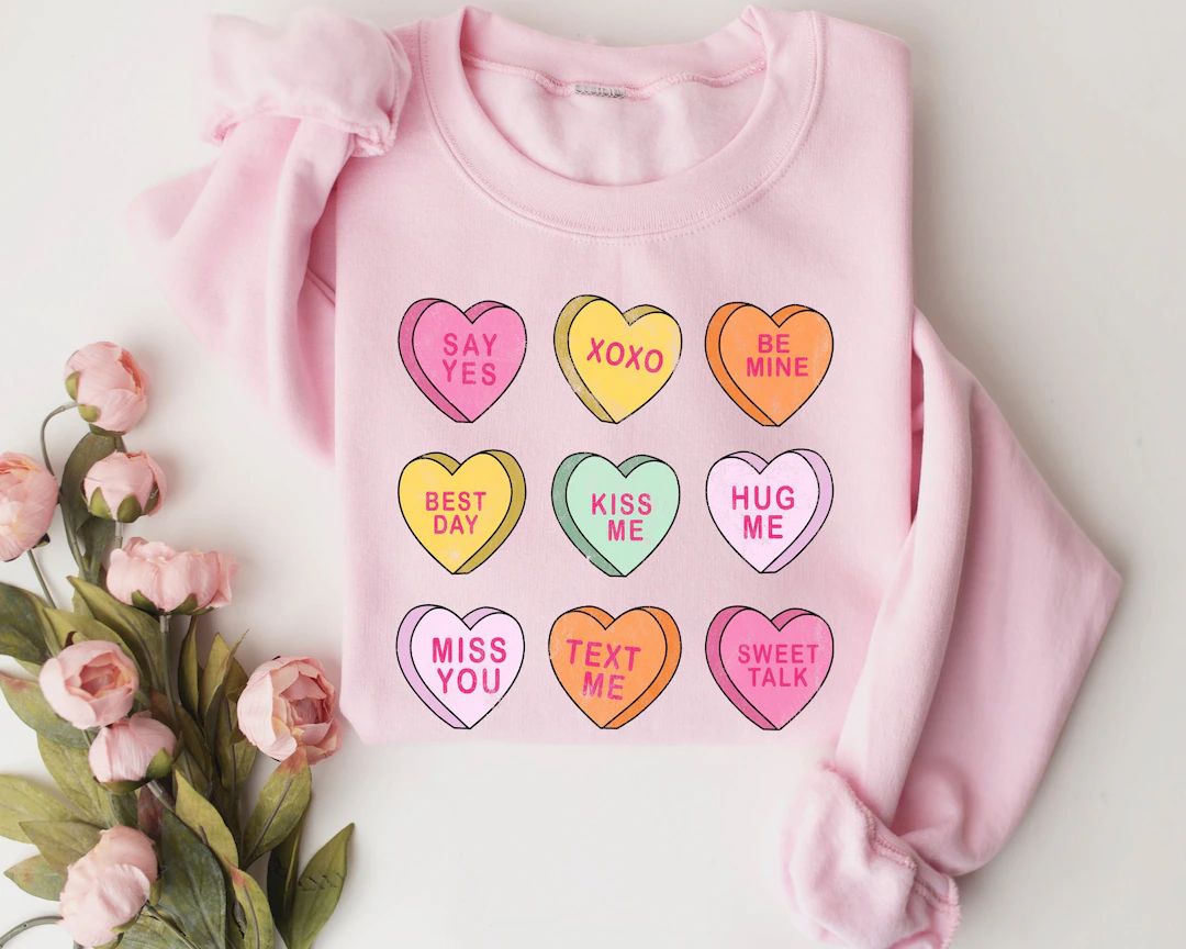 Valentines Day Sweatshirt, Conversation Hearts Sweatshirt, Valentines Day Shirts for Women, Valen... | Etsy (US)
