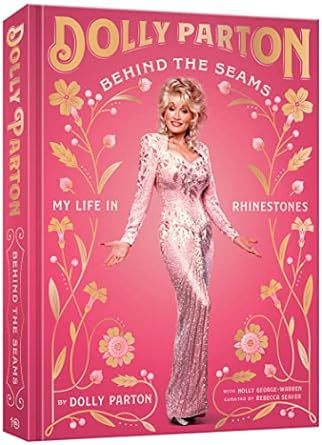 Behind the Seams: My Life in Rhinestones     Hardcover – October 17, 2023 | Amazon (US)