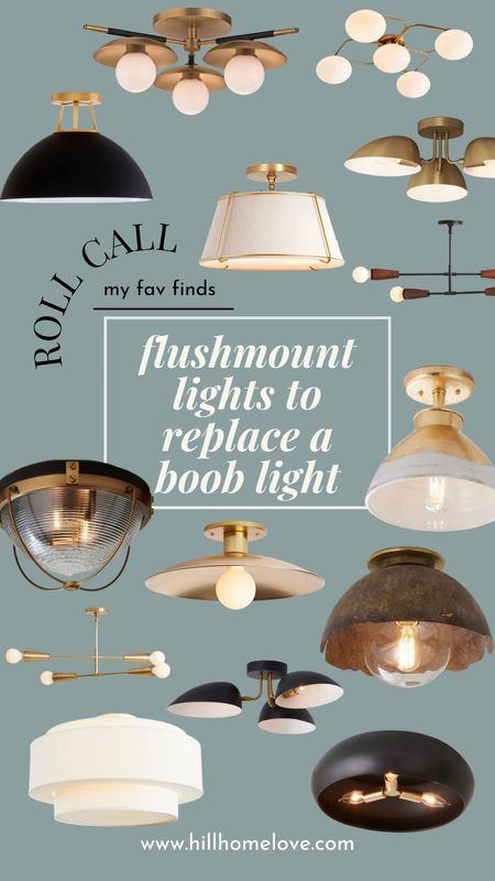 Flushmount and semi-flushmount lighting ideas to replace an outdated boob light. Golds, blacks, whites, and mixed metals and styles. 

#LTKstyletip #LTKhome