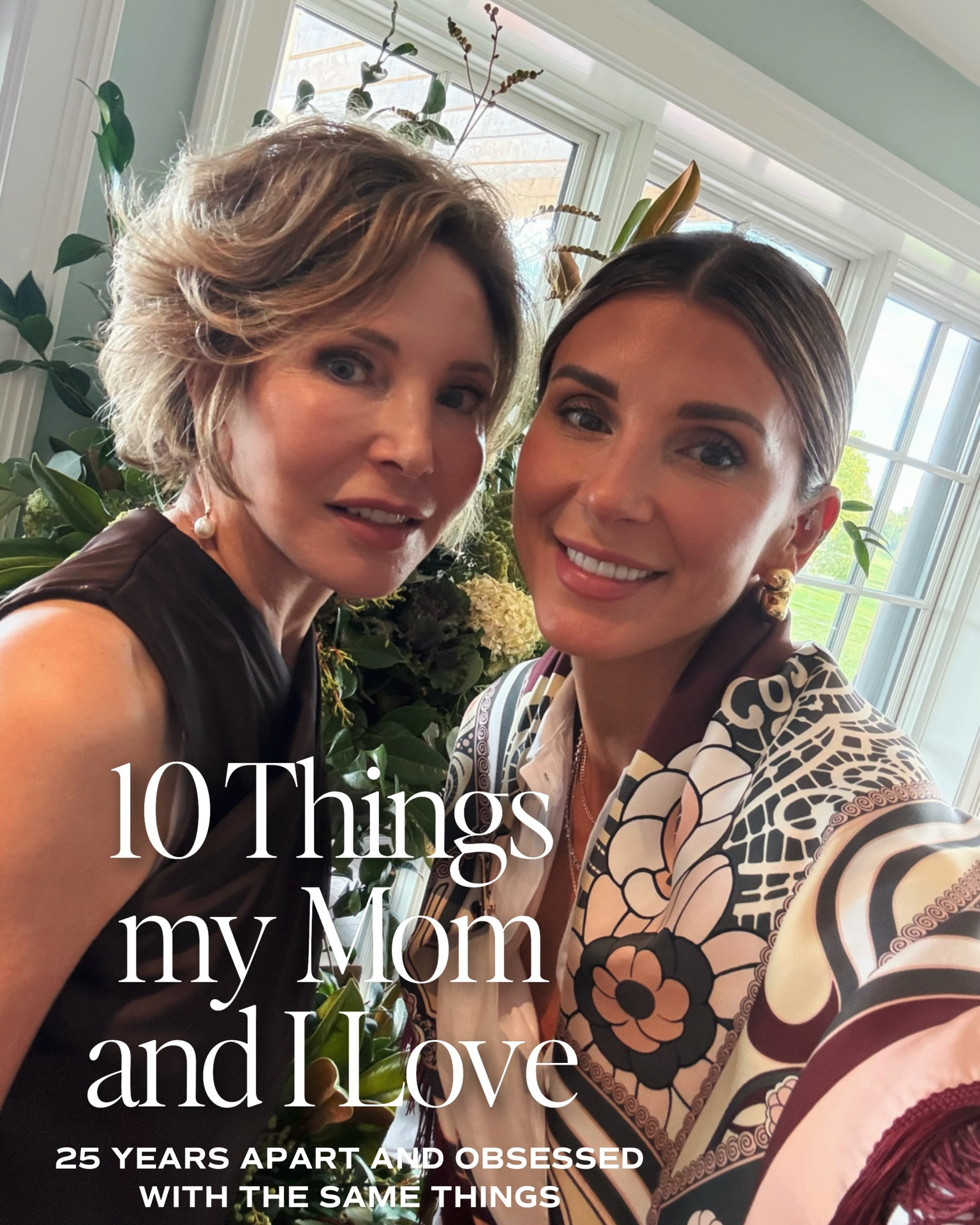 Things both my Mom and I love!