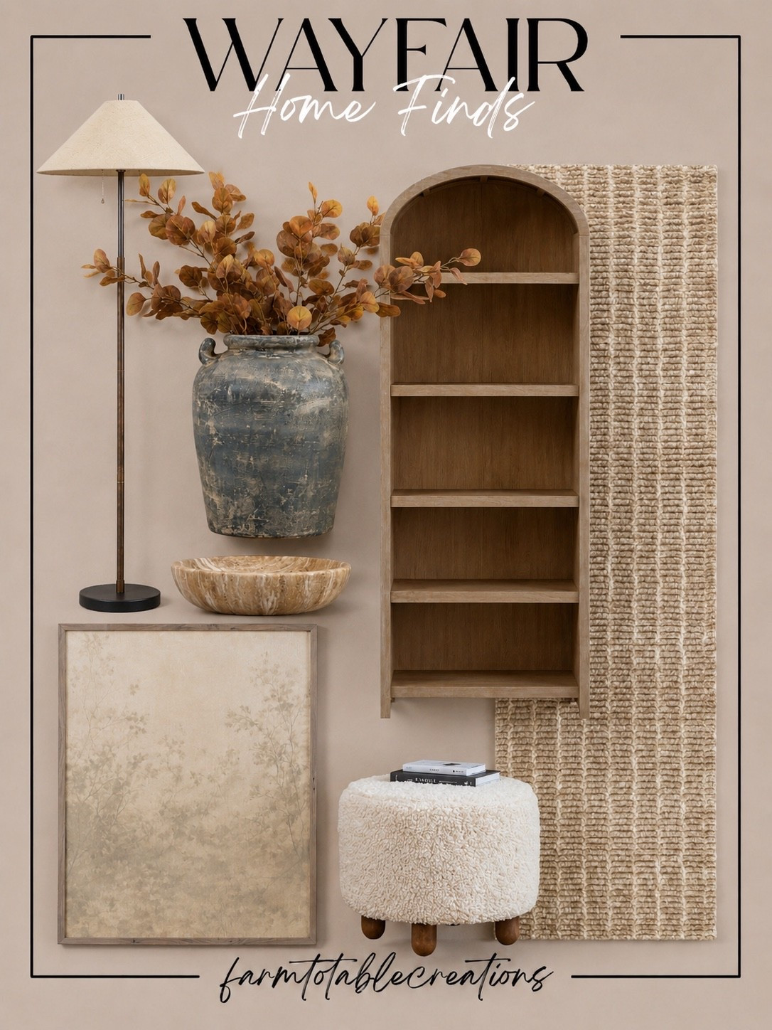 Wayfair Home Finds. A curated collection of warm, textural pieces that make a home feel cozy and collected. From the arched wood cabinet and plush ottoman to the vintage-inspired vase, fall stems, neutral rug, artwork, and lighting, these finds are perfect for adding warmth and character throughout your home.

Follow @farmtotablecreations on Instagram for more home finds and styling inspiration.

#WayfairFinds #HomeDecor #NeutralHome #CozyHome #FallHomeDecor #HomeInspiration #InteriorStyling #OrganicModern

#LTKHome #LTKSaleAlert #LTKSeasonal