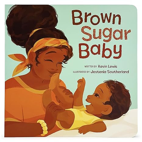 Brown Sugar Baby Board Book - Beautiful Story for Mothers and Newborns, Ages 0-3 | Amazon (US)