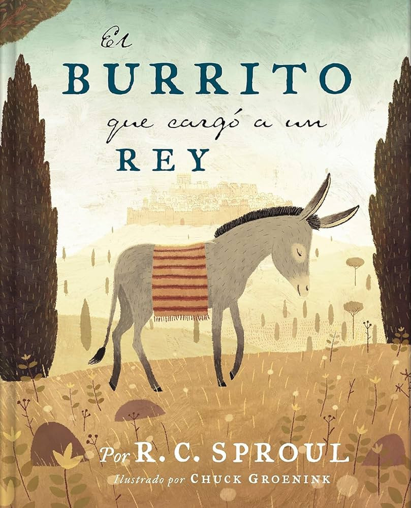 El burrito que cargó a un Rey | The Donkey Who Carried a King (Spanish Edition) | Amazon (US)