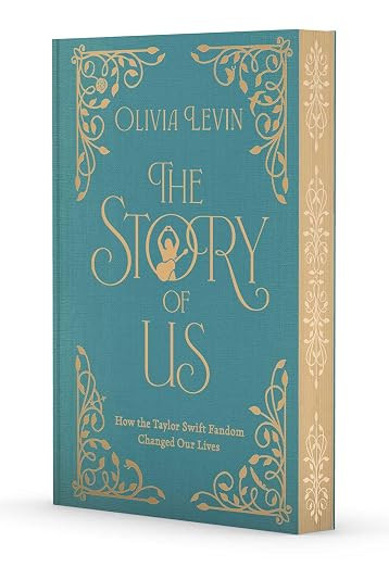 The Story of Us: How the Taylor Swift Fandom Changed Our Lives      Hardcover – April 14, 2026 | Amazon (US)