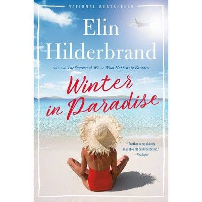 Winter in Paradise - by Elin Hilderbrand (Paperback) | Target