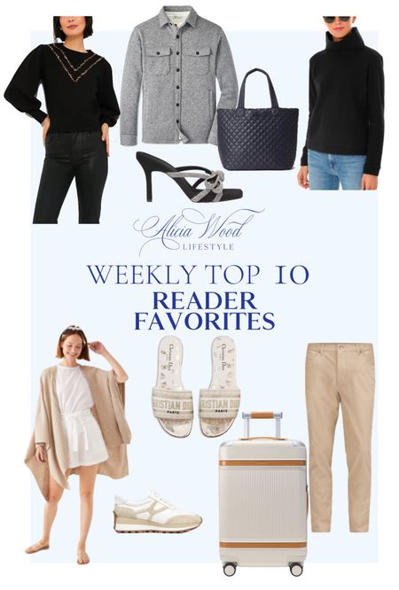 The Weekly Top 10!   Your most liked and purchased this past week.

Lululemon 5 pocket pant
Dway Slides by Christian Dior
Black embellished sweater 
Park Slope by Dudley Stephens fleece tunic funnel neck 
Veronica Beard Valentina sneaker 
Bow embellished suede Mule heel
Peter Millar fleece shirt 
Para el Aviator Carry On Plus 
Mersey Charleston Cable Wrap 
MZ Wallace Large Metro Tote Deluxe 

#LTKover40 #LTKSeasonal #LTKstyletip