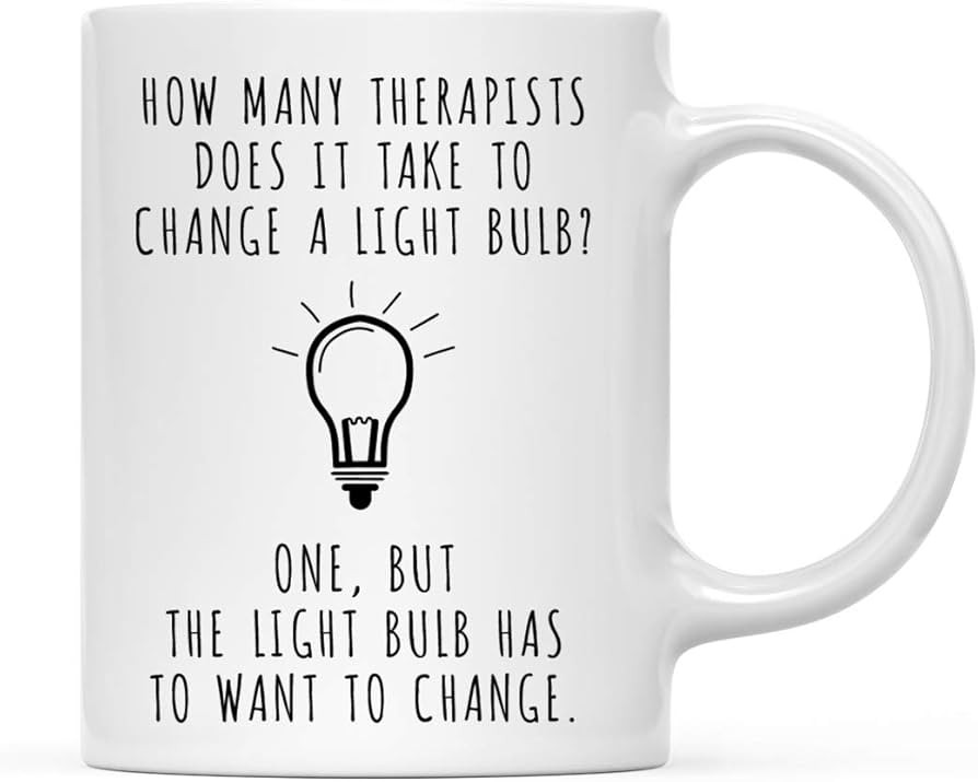 Andaz Press 11oz. Funny Coffee Mug Gift, How Many Therapists Does It Take To Change A Lightbulb?,... | Amazon (US)