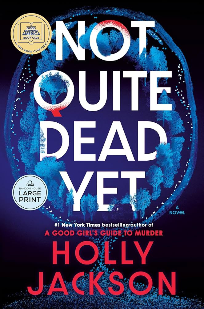 Not Quite Dead Yet: A GMA Book Club Pick: A Novel | Amazon (US)