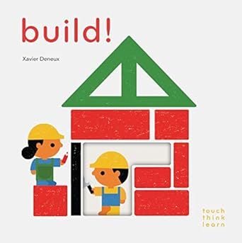 TouchThinkLearn: Build!     Board book – August 11, 2020 | Amazon (US)
