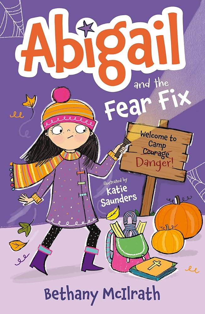 Abigail and the Fear Fix: Welcome to Camp Courage! (An Illustrated Christian Fiction Chapter Book... | Amazon (US)