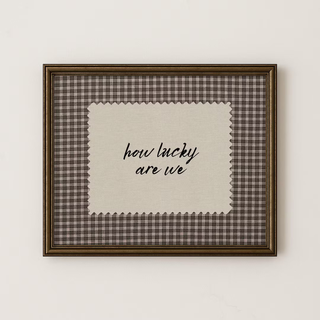 Rustic Brown Gingham How Lucky Are We Hand Written Wall Art Western Digital Download Trendy Decor | Etsy (US)