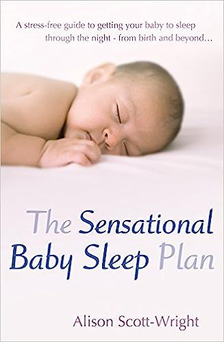 The Sensational Baby Sleep Plan | Amazon (UK)