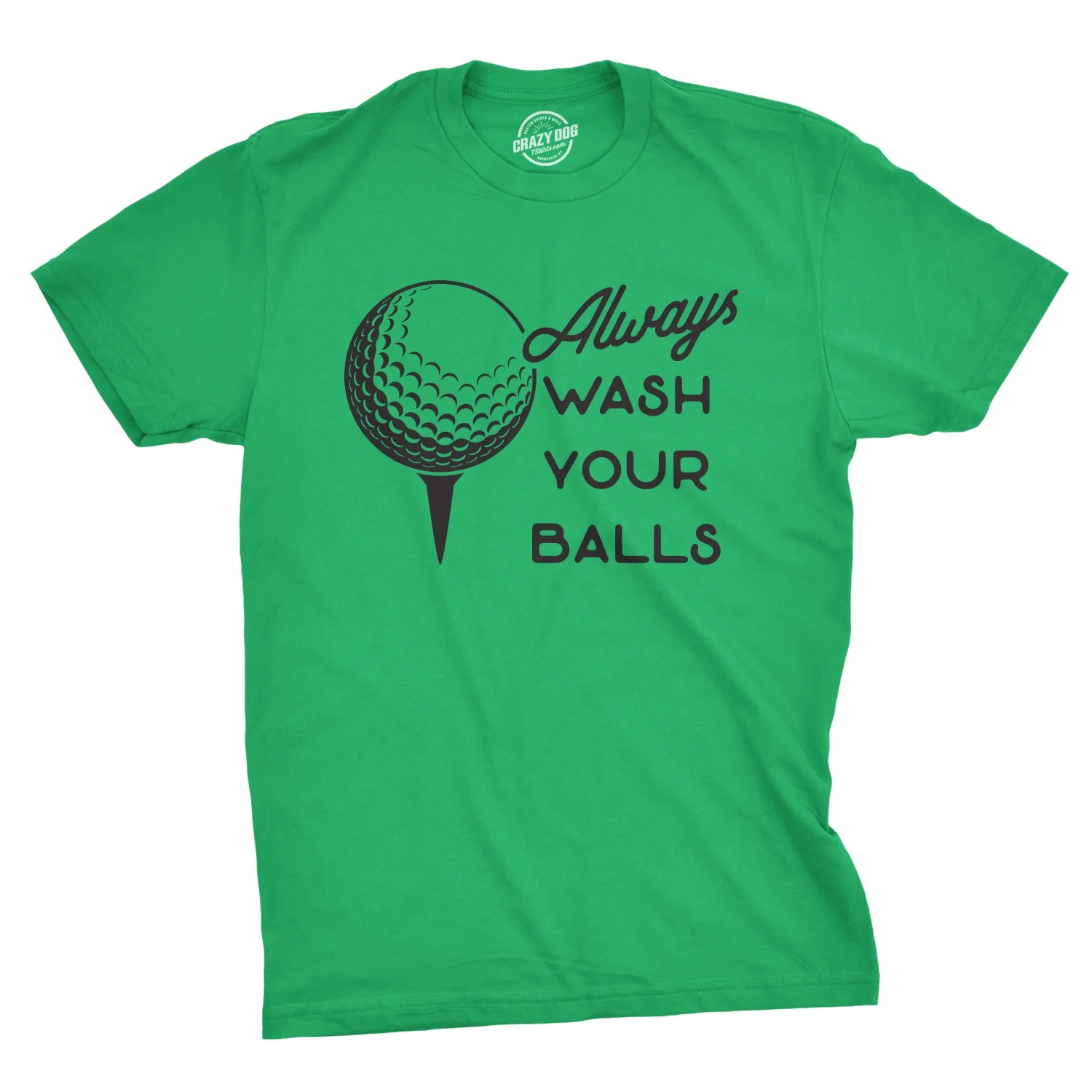Mens Always Wash Your Balls T shirt Funny Golf Fathers Day Golfing Gift for Dad Graphic Tees | Walmart (US)