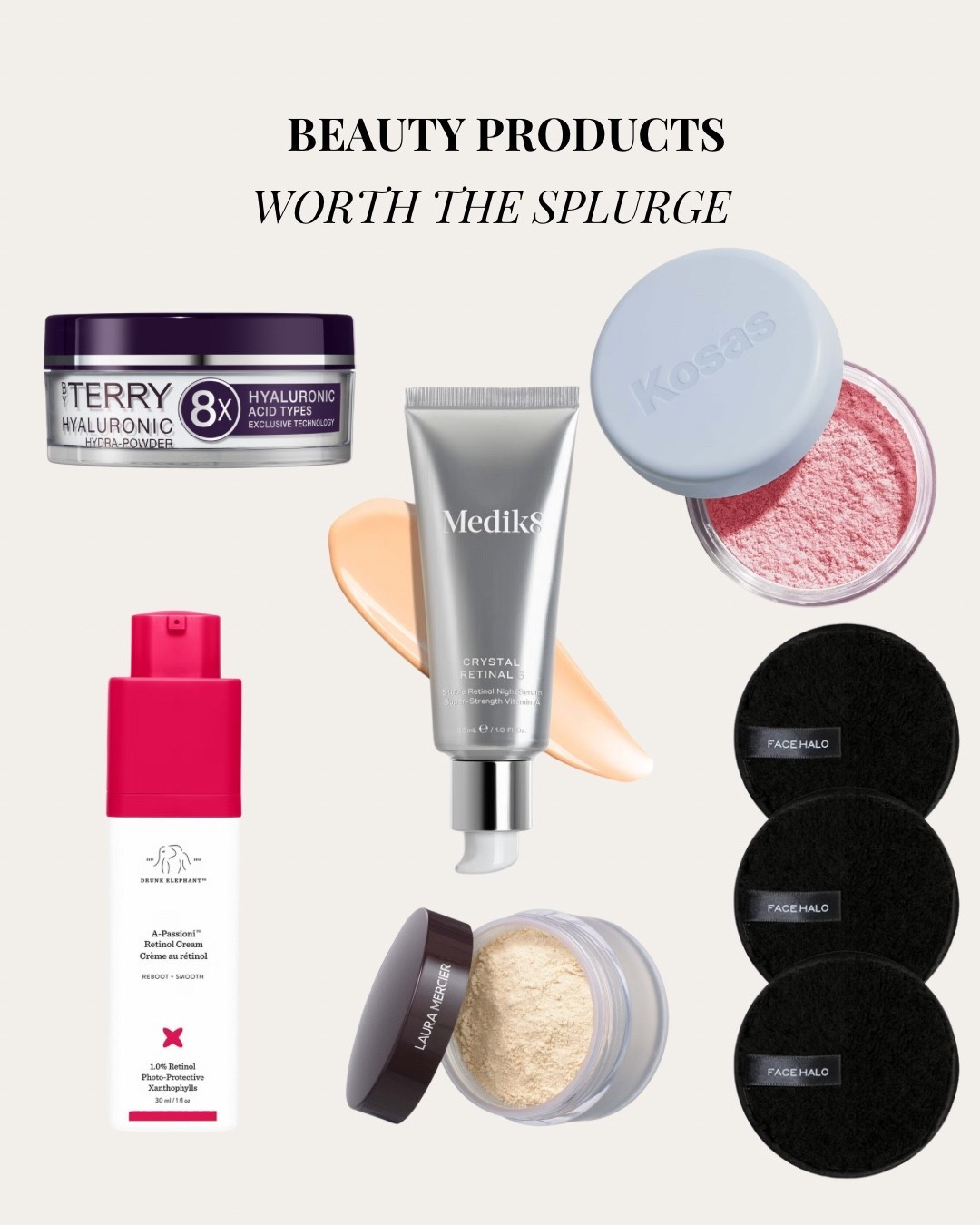 Beauty Products Worth The Splurge! 



#LTKluxury #LTKuk #LTKbeauty