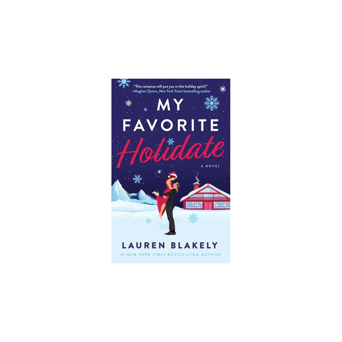 My Favorite Holidate - by  Lauren Blakely (Paperback) | Target