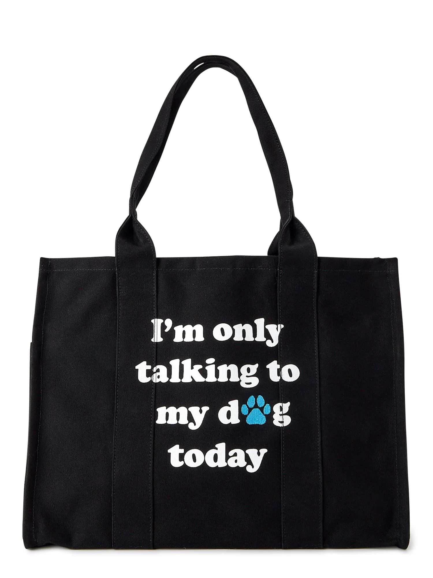 Time and Tru Women's Elevated Canvas Tote Bag Black I'm Only Talk To My Dog Today - Walmart.com | Walmart (US)