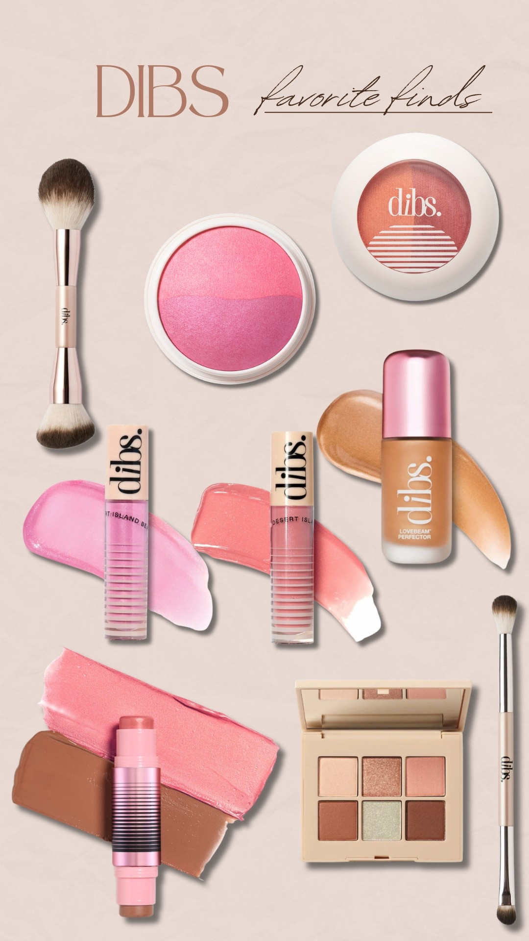 Dibs. Makeup. Makeup brush. Blush. Foundation. Lip gloss. Eye shadow. Cream blush. Cream contour  

#LTKFindsUnder50 #LTKSeasonal #LTKBeauty