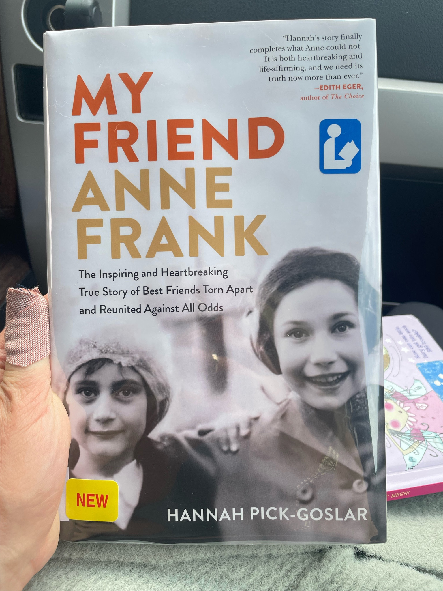 My Friend Anne Frank: The Inspiring by Pick-Goslar, Hannah