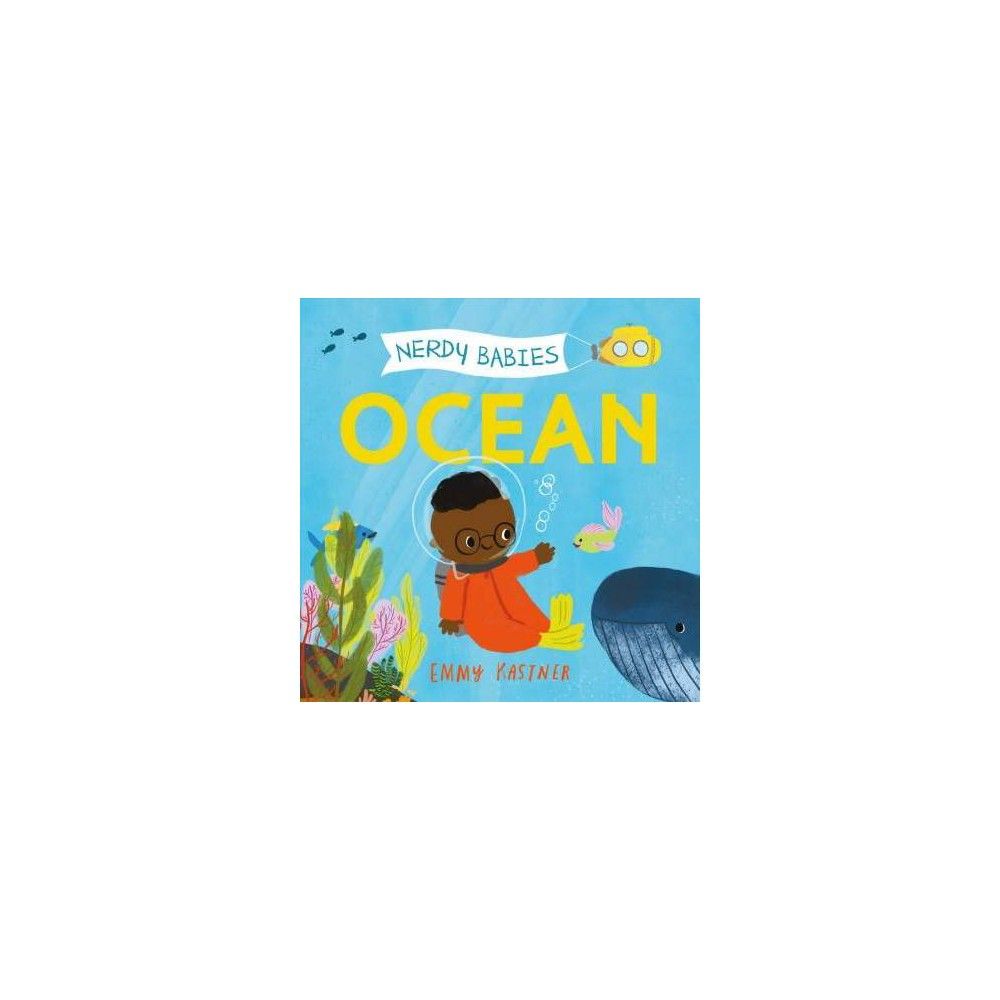 Nerdy Babies: Ocean - by Emmy Kastner (Board_book) | Target
