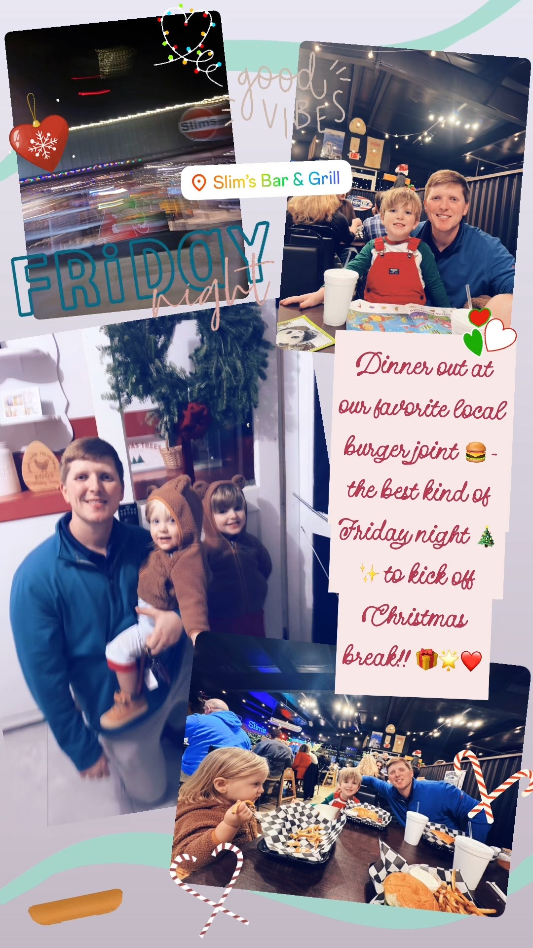 Dinner out at our favorite local burger joint 🍔 - the best kind of Friday night 🎄✨ to kick off Christmas break!! 🎁🌟❤️