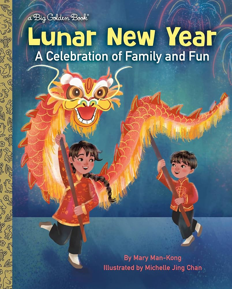 Lunar New Year: A Celebration of Family and Fun (Big Golden Book) | Amazon (US)