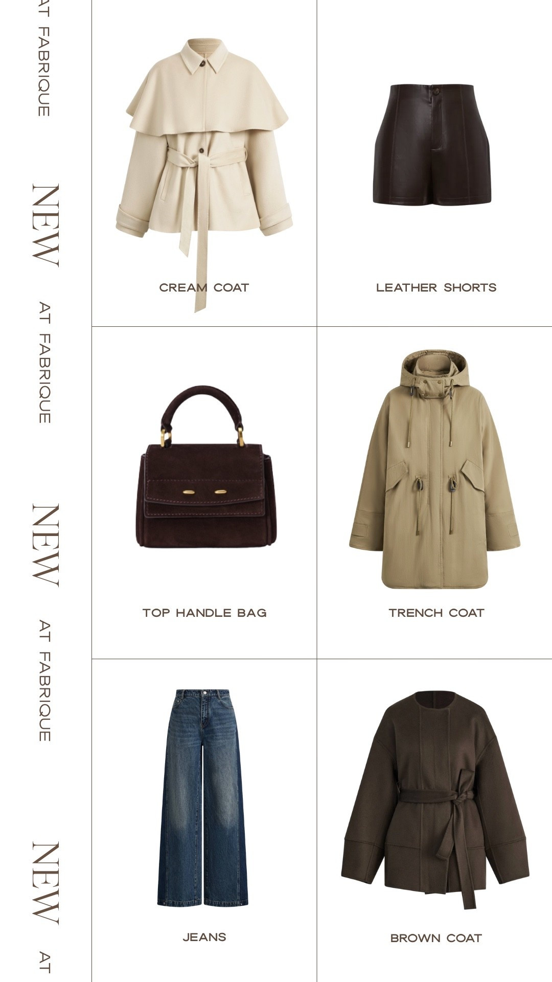 new at fabrique

cream coat
leather shorts
top handle bag
trench coat
jeans
brown coat

#LTKGiftGuide #LTKCyberWeek #LTKHoliday