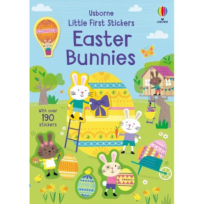 Little First Stickers Easter Bunnies - by  Jessica Greenwell (Paperback) | Target